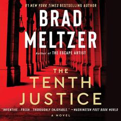 The Tenth Justice by Brad Meltzer audiobook