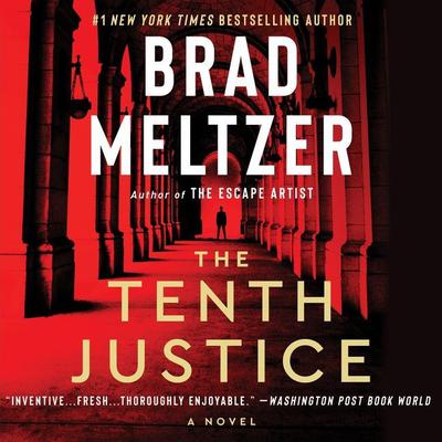 The Tenth Justice by Brad Meltzer audiobook