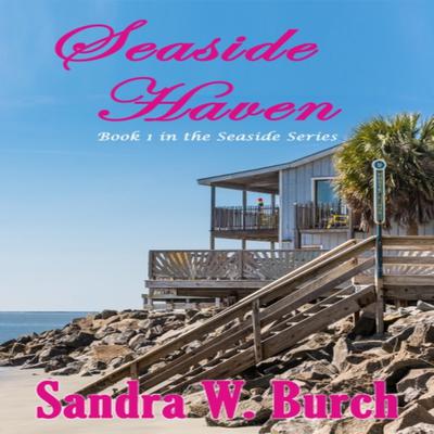 Seaside Haven by Sandra W. Burch audiobook
