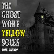The Ghost Wore Yellow Socks by  Josh Lanyon audiobook