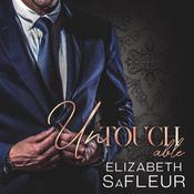 Untouchable by  Elizabeth SaFleur audiobook