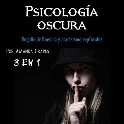 Psicología oscura by Amanda Grapes audiobook