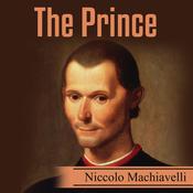 The Prince by  Niccolò Machiavelli audiobook