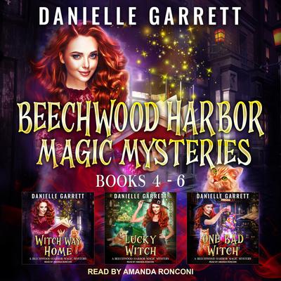 The Beechwood Harbor Magic Mysteries Boxed Set by Danielle Garrett audiobook