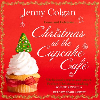 Christmas at the Cupcake Café by Jenny Colgan audiobook