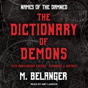 The Dictionary of Demons by  M. Belanger audiobook