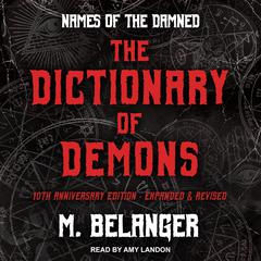 The Dictionary of Demons by M. Belanger audiobook