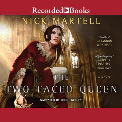 The Two-Faced Queen by Nick Martell audiobook