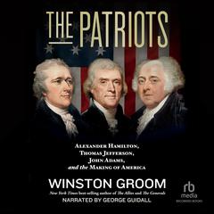 The Patriots by Winston Groom audiobook