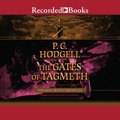 The Gates of Tagmeth by P. C. Hodgell audiobook