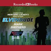 Elvendude by  Mark Shepherd audiobook