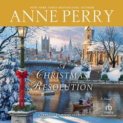 A Christmas Resolution by Anne Perry audiobook