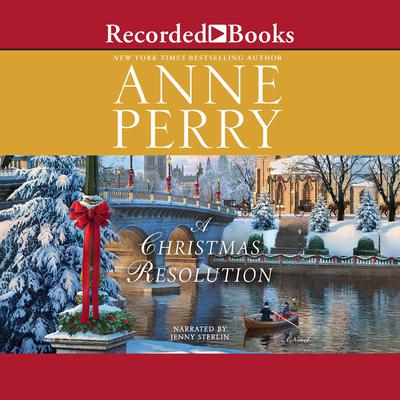 A Christmas Resolution by Anne Perry audiobook