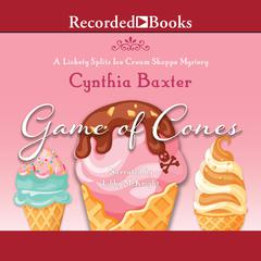 Game of Cones by Cynthia Baxter audiobook