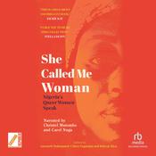 She Called Me Woman by  Azeenarh  Mohammed audiobook
