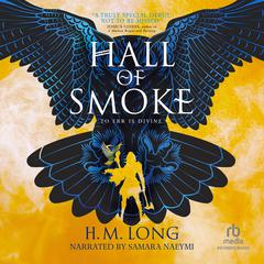 Hall of Smoke by H.M. Long audiobook