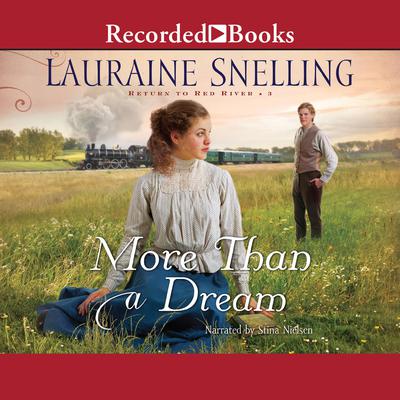 More than a Dream by Lauraine Snelling audiobook