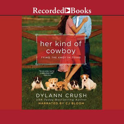 Her Kind of Cowboy by Dylann Crush audiobook