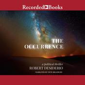The Occurrence by  Robert Desiderio audiobook