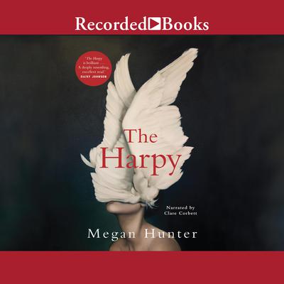 The Harpy by Megan Hunter audiobook