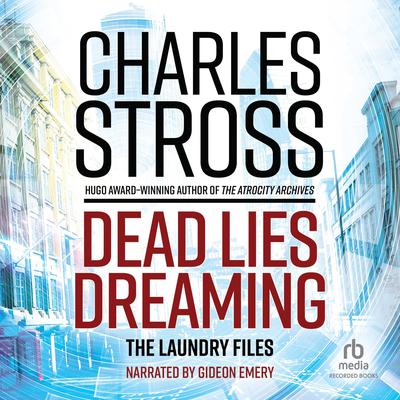 Dead Lies Dreaming by Charles Stross audiobook