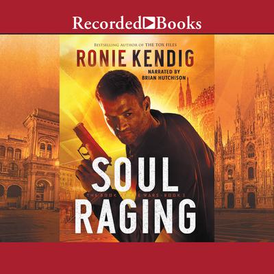 Soul Raging by Ronie Kendig audiobook