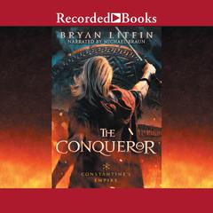 The Conqueror by Bryan Litfin audiobook