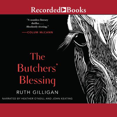 The Butcher's Blessing by Ruth Gilligan audiobook