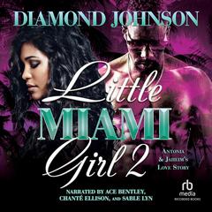 Little Miami Girl 2 by Diamond Johnson audiobook