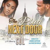 The Plug Next Door by  Sol audiobook