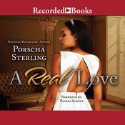 A Real Love by  Porscha Sterling audiobook