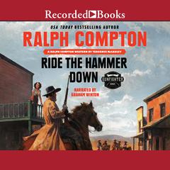 Ralph Compton Ride the Hammer Down by Terrence McCauley audiobook