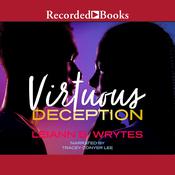 Virtuous Deception by  Leiann B. Wrytes audiobook