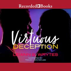Virtuous Deception by Leiann B. Wrytes audiobook