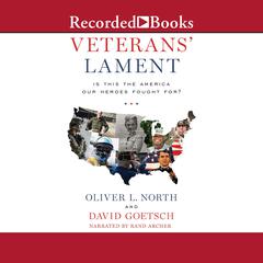 Veteran's Lament by Oliver North audiobook