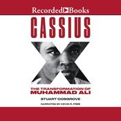 Cassius X by  Stuart Cosgrove audiobook