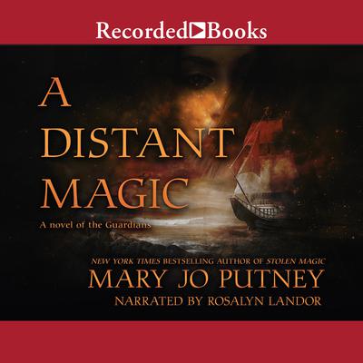 A Distant Magic by Mary Jo Putney audiobook