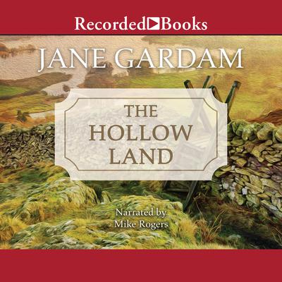 The Hollow Land by Jane Gardam audiobook