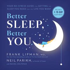 Better Sleep, Better You by Frank Lipman audiobook