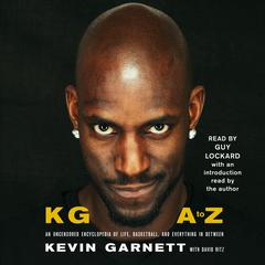 KG: A to Z by Kevin Garnett audiobook