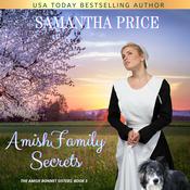 Amish Family Secrets by  Samantha Price audiobook