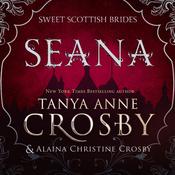 Seana by  Alaina Christine Crosby audiobook