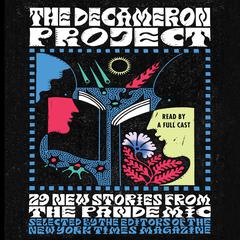 The Decameron Project by New York Times audiobook