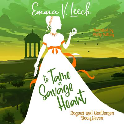 To Tame a Savage Heart by Emma V Leech audiobook