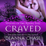 Craved by  Deanna Chase audiobook