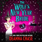 The Wolf's New Year Bride by  Deanna Chase audiobook