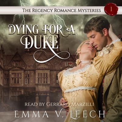Dying for a Duke by Emma V Leech audiobook