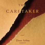The Caretaker by  Doon Arbus audiobook