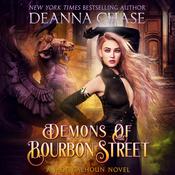 Demons of Bourbon Street by  Deanna Chase audiobook