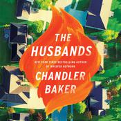 The Husbands by  Chandler Baker audiobook